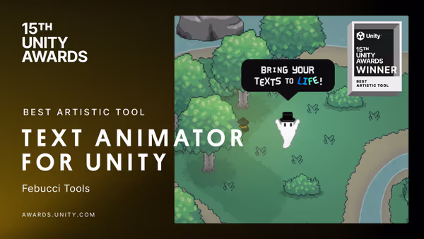 We won Unity's Best Artistic Tool Award